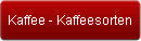 Kaffee - Kaffeesorten